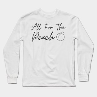 Fitness - All For The Peach for Women Long Sleeve T-Shirt